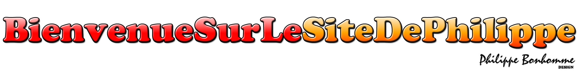 BienvenueSurLeSiteDePhilippe