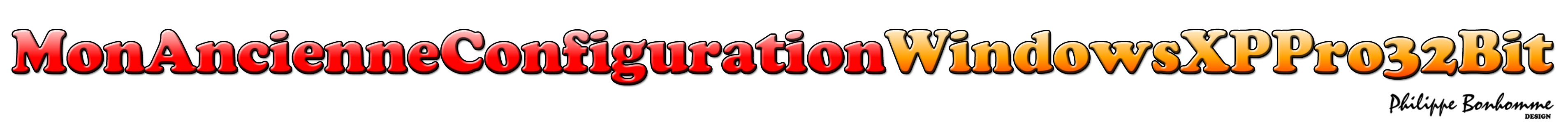 MonAncienneConfigurationWindowsXPPro32Bit